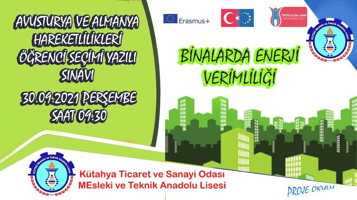 Binalarda Enerji Verimliliği Projesi İçin Öğrenci Seçme Sınavı Yapılacaktır.